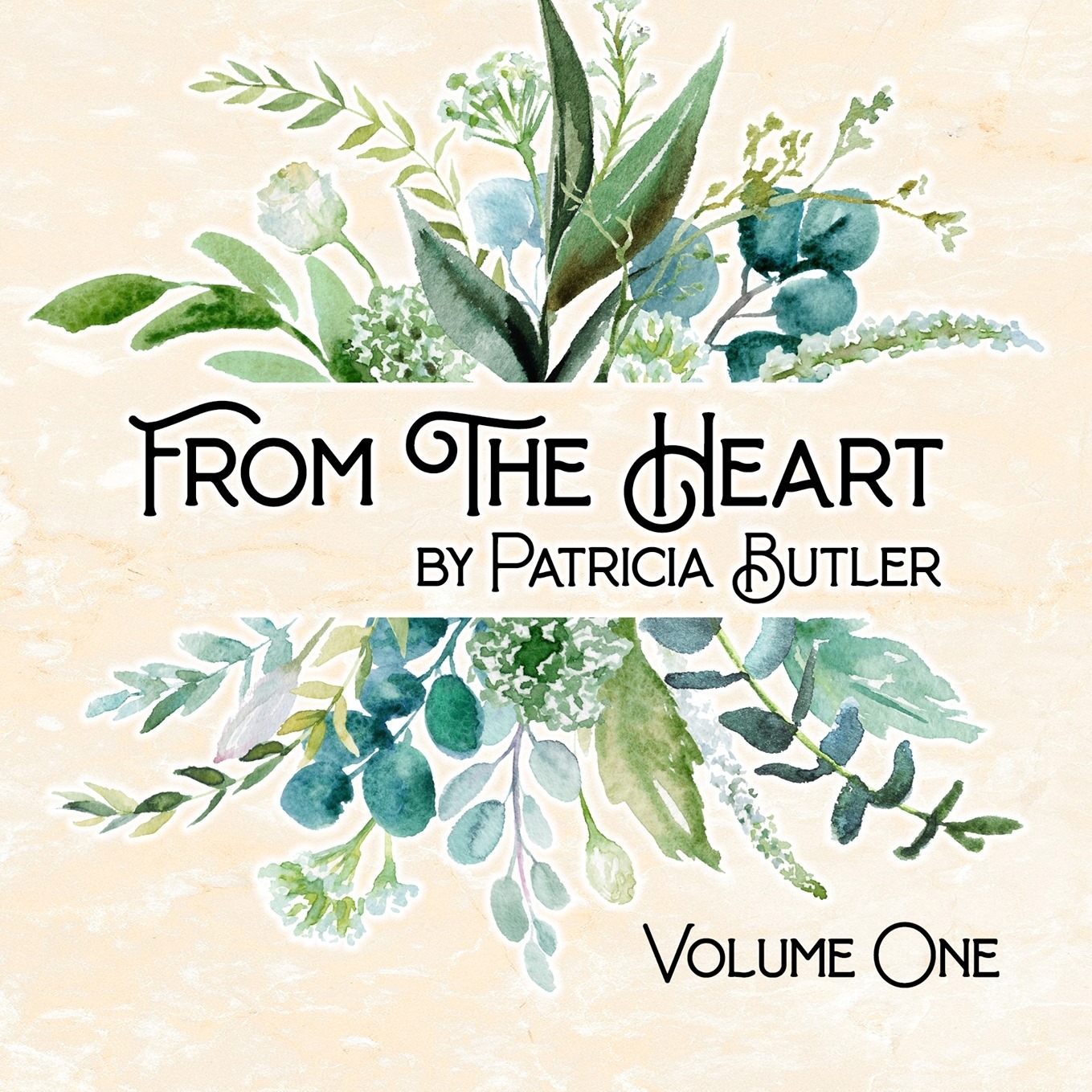 From The Heart by Patricia Butler