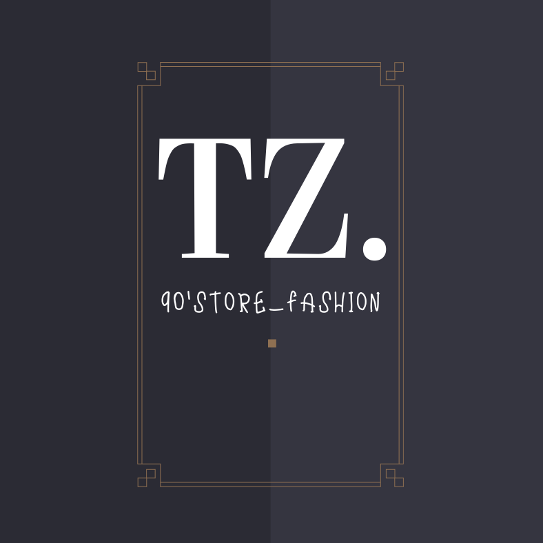 TZ. 90'Store_Fashion