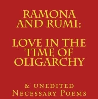 Ramona & rumi: Love In the Time of Oligarchy