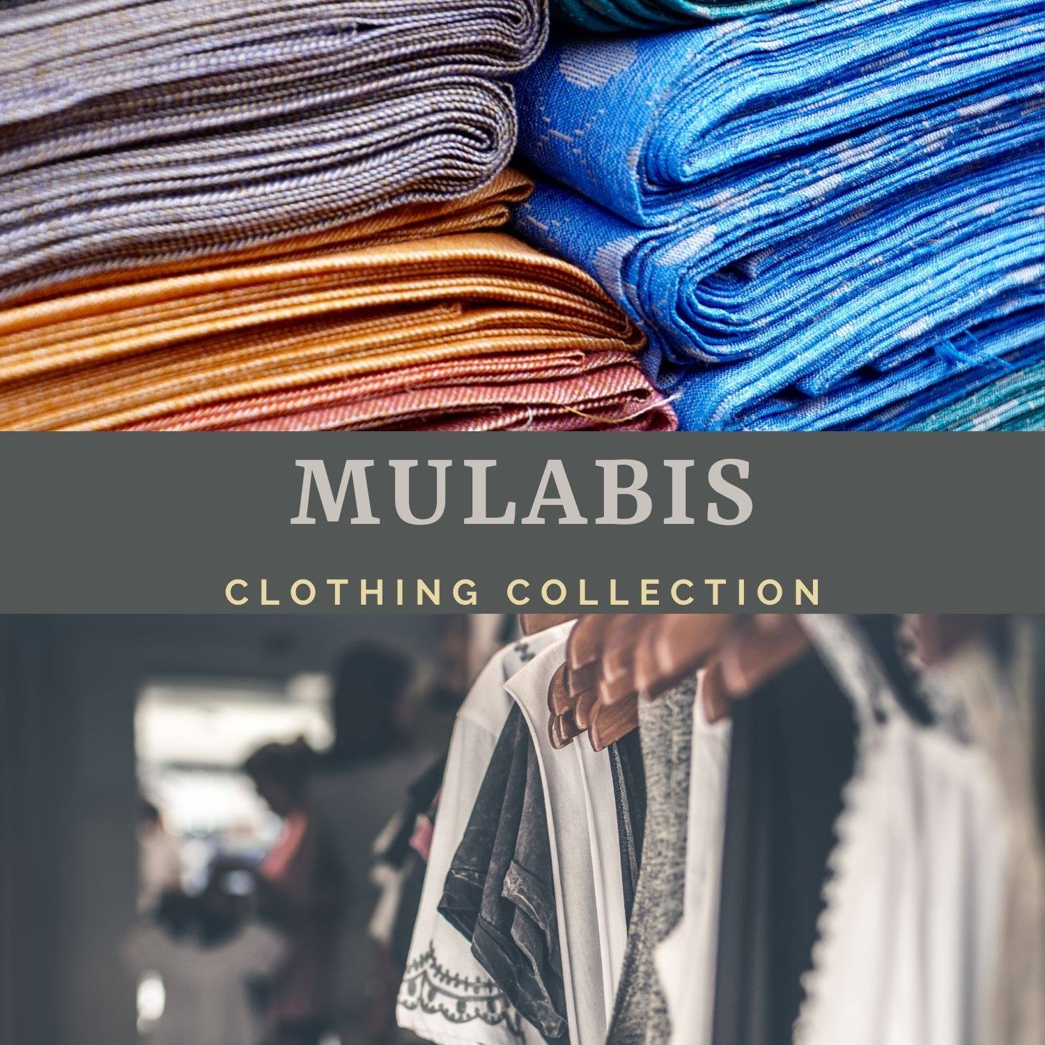 Mulabis Clothing Collection
