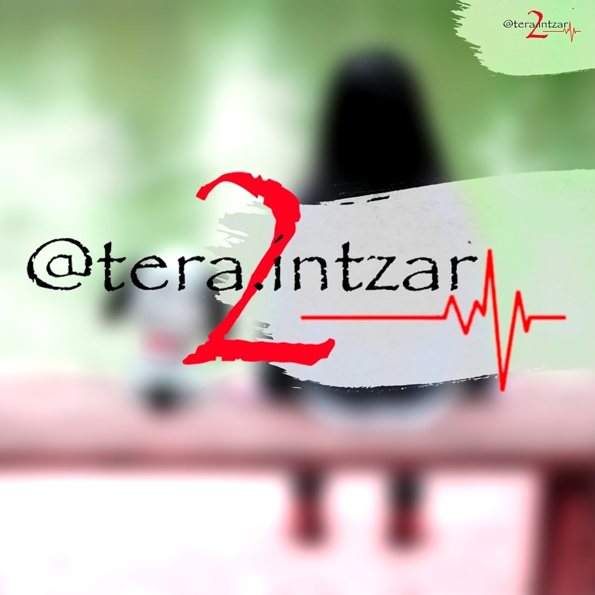 Tera Intzar 2