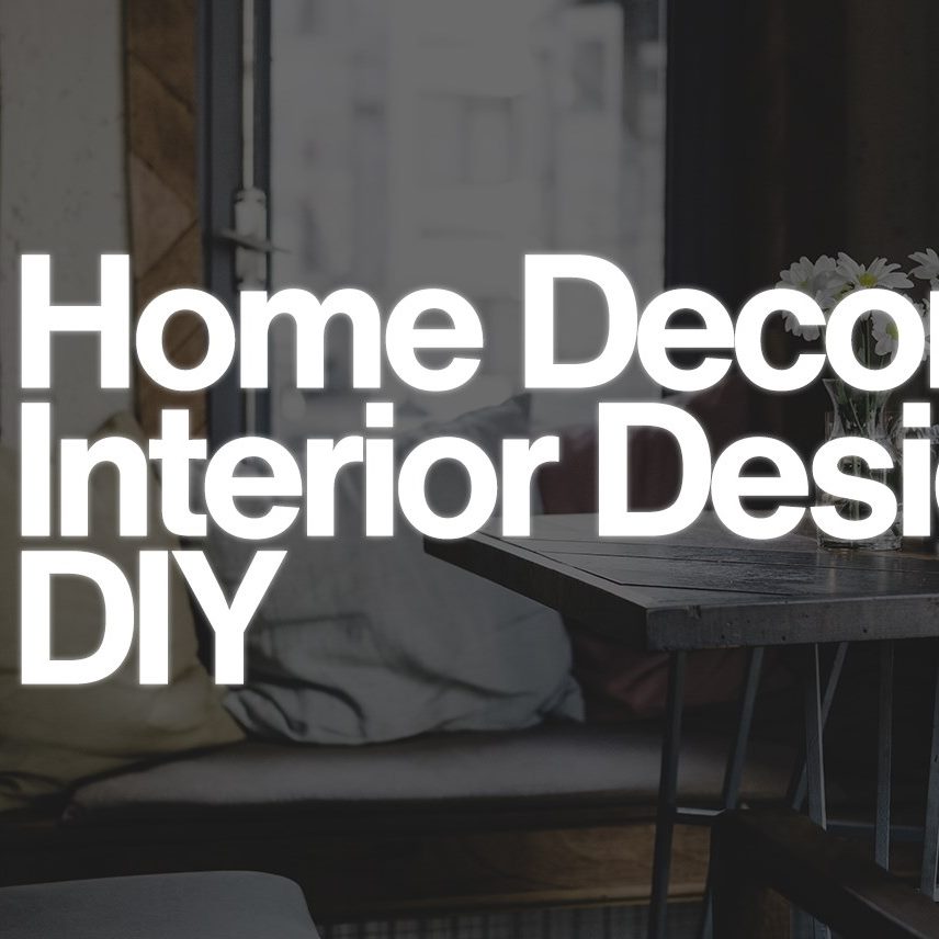 Home Decor, Interior Design, & DIY