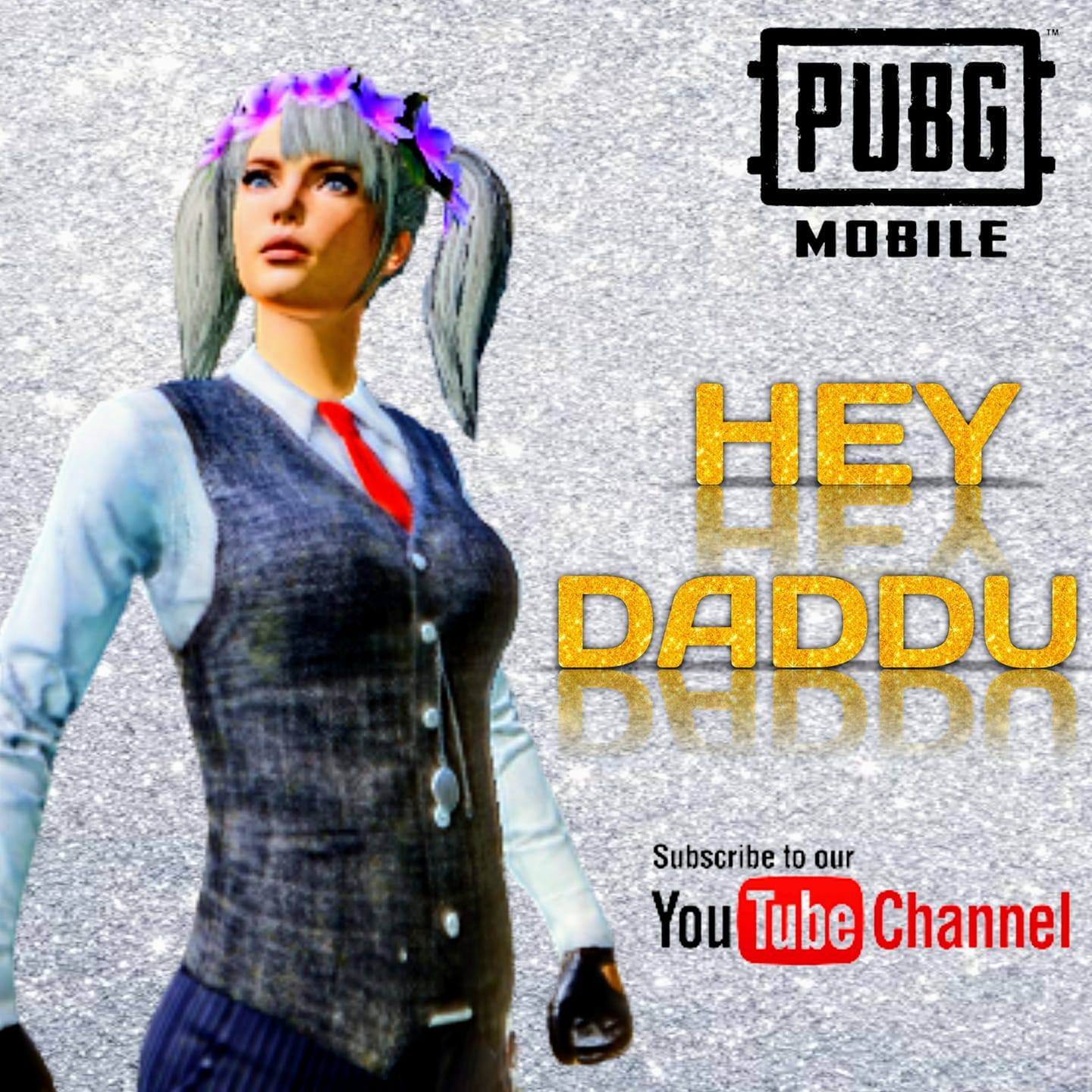 HEY DADDU