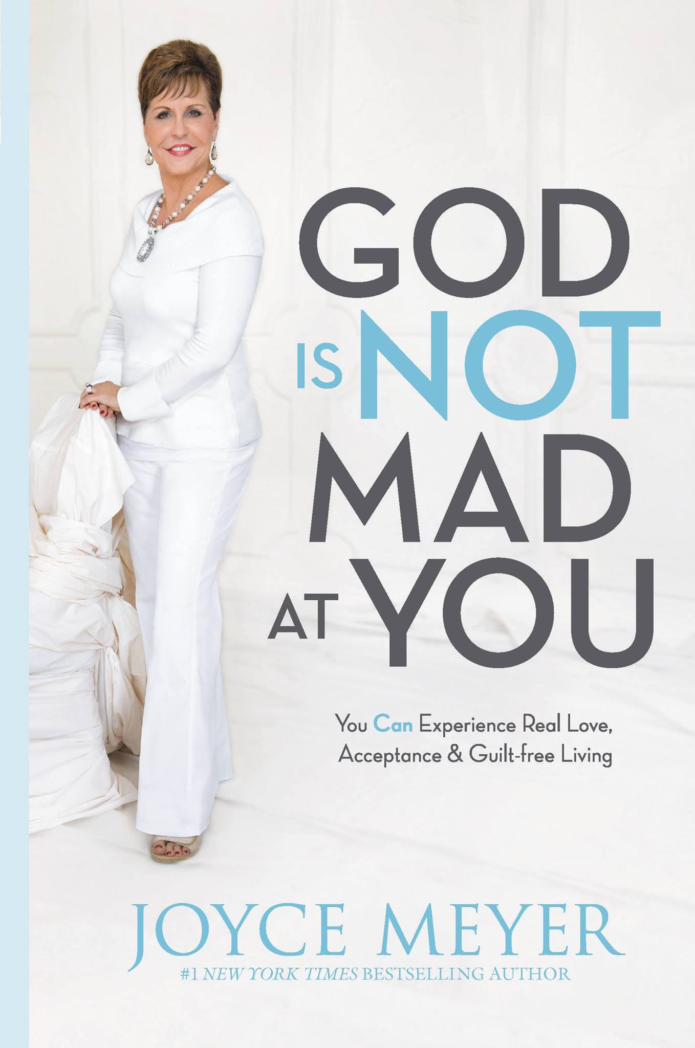 God Is Not Mad at You, by Joyce Meyer