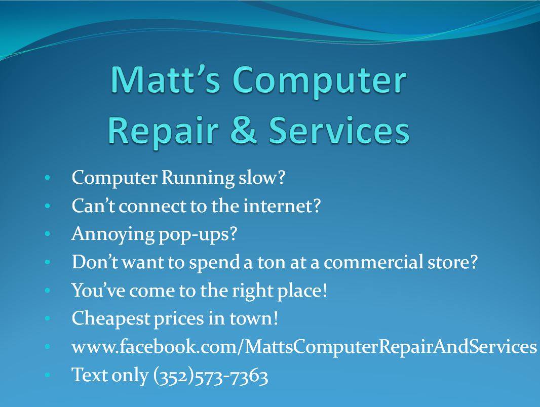 Matt's Computer Repairs & Services | Spring Hill FL