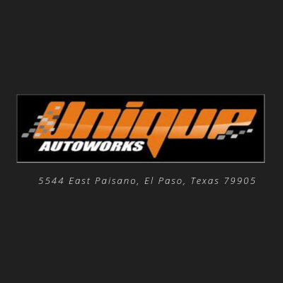 Unique Autoworks | El Paso TX