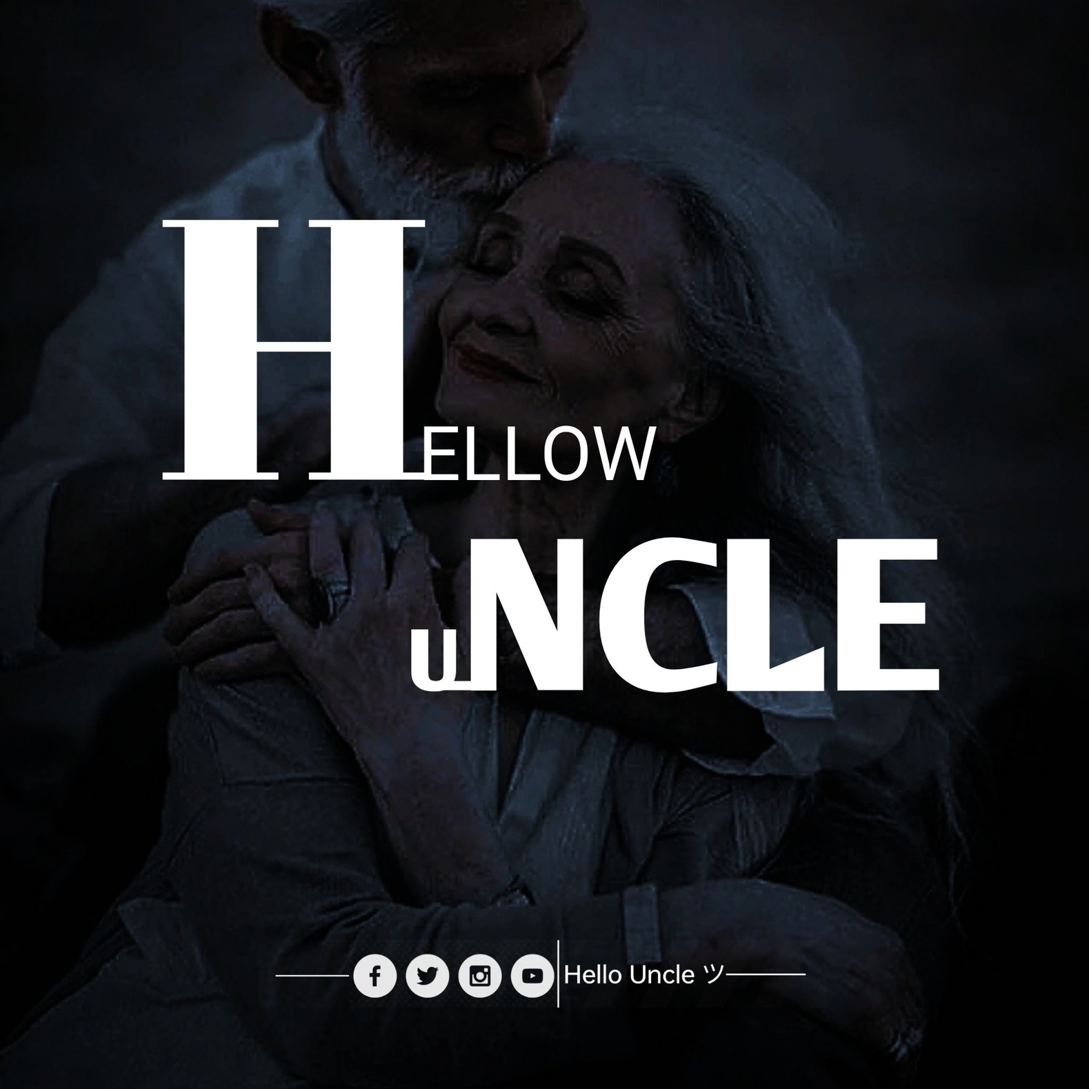 Hello Uncle ツ