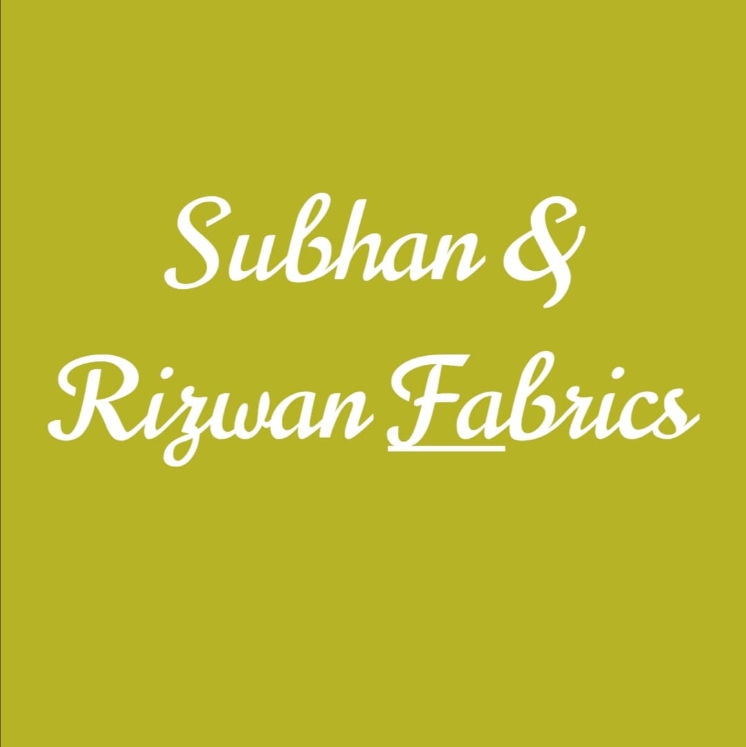 Subhan & Rizwan Fabrics