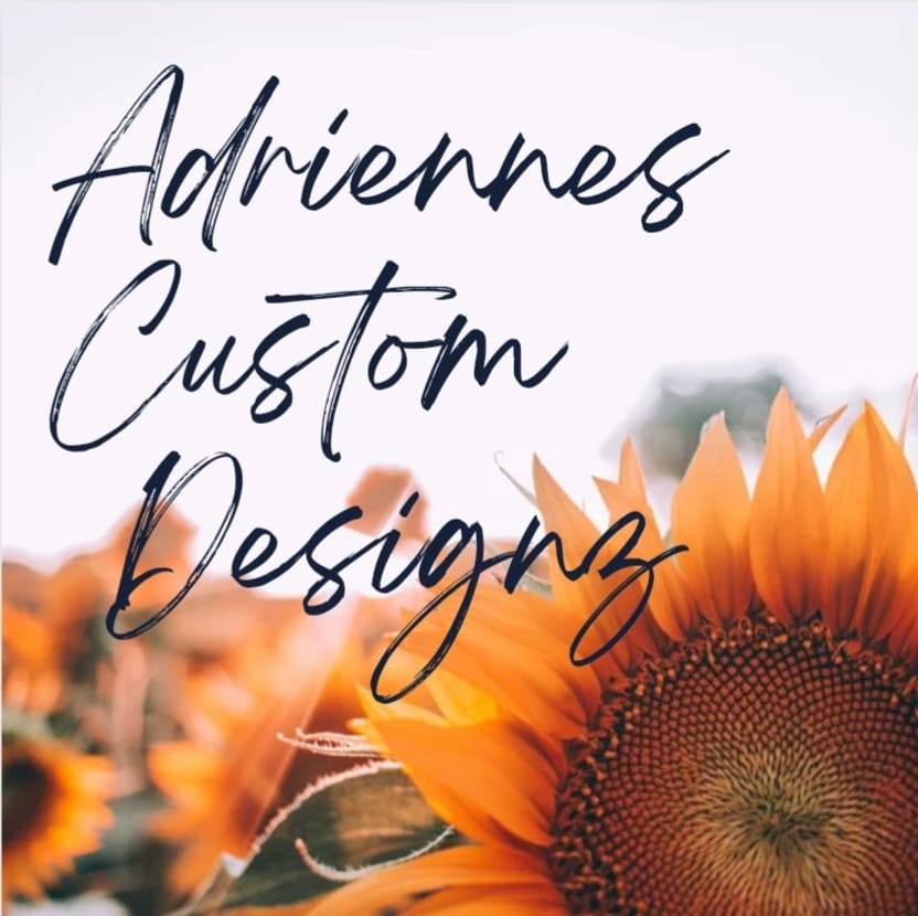 Adriennes Custom Designz