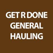 Get R Done General Hauling | Frederick MD
