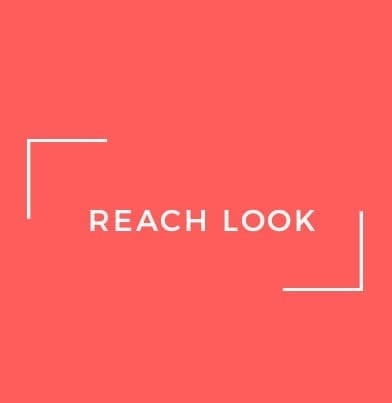 Reach Look