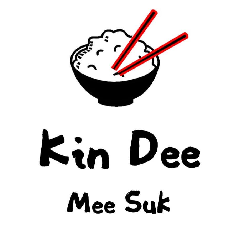 Kin Dee Mee Suk - กินดี มีสุข