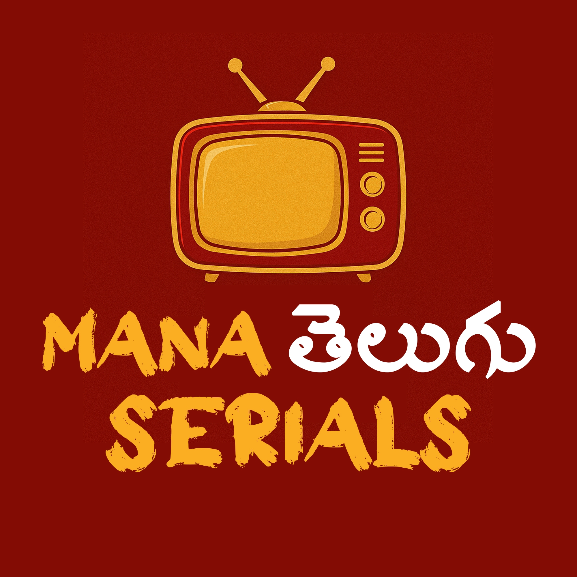Mana Telugu Serials