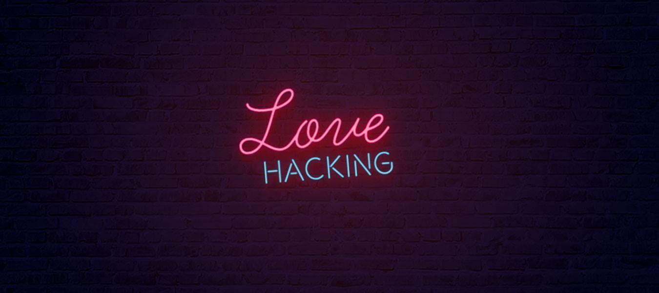 Love Hacking