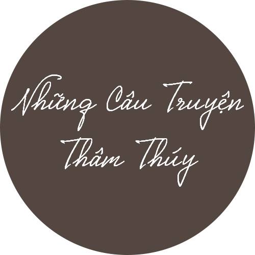 Những Câu Truyện Thâm Thúy