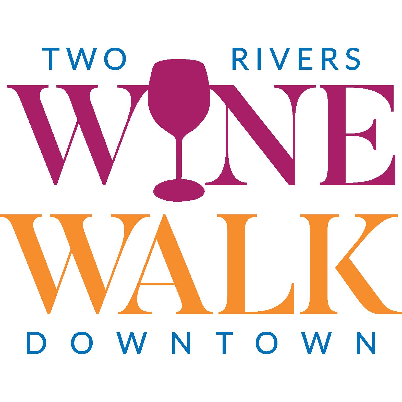 Two Rivers Main Street Wine & Beer Walk