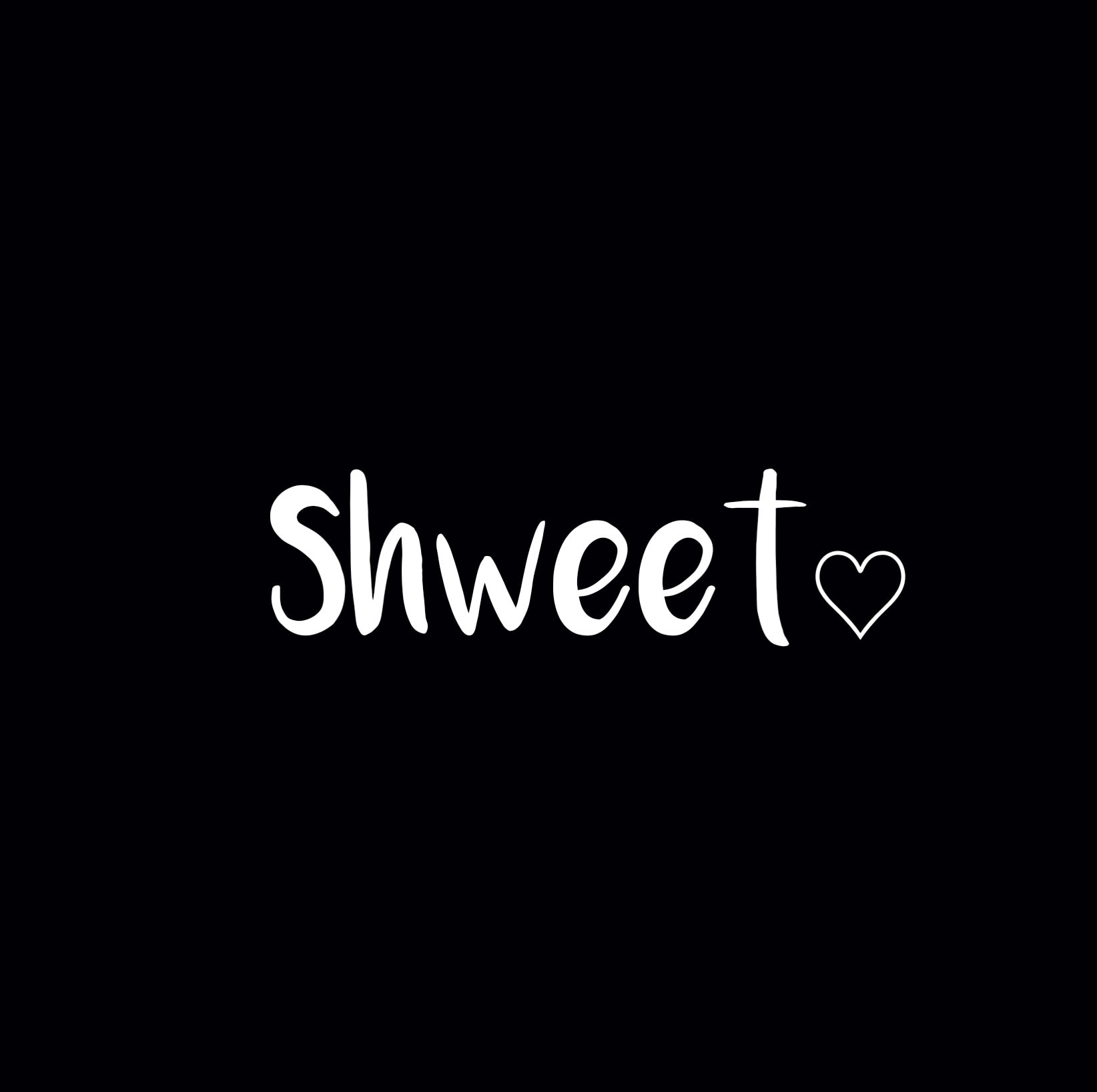 Shweet