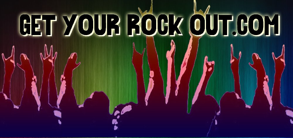 Get Your Rock Out