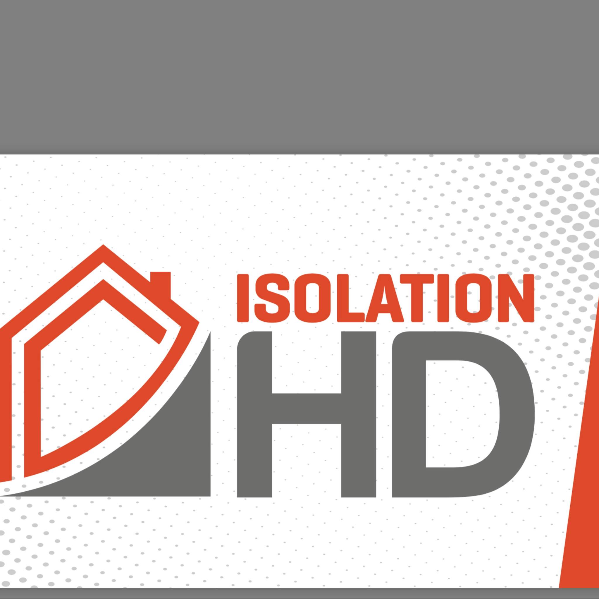 Isolation HD