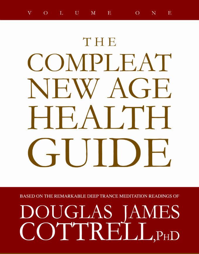 New Age Health Guide by Douglas James Cottrell | Hamilton ON
