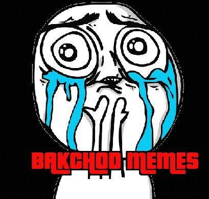 Bakchod Memes