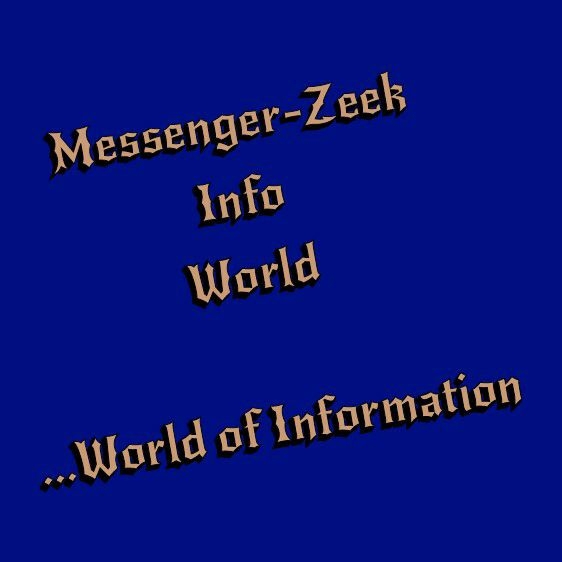 Messenger-Zeek Info World