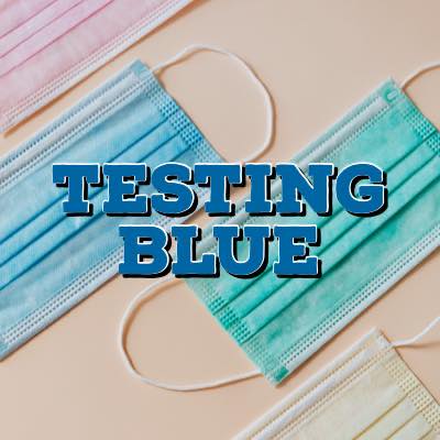 Testing Blue