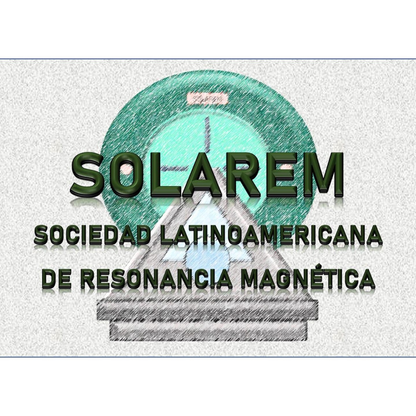 Sociedad Latinoamericana de Resonancia Magnética, Solarem