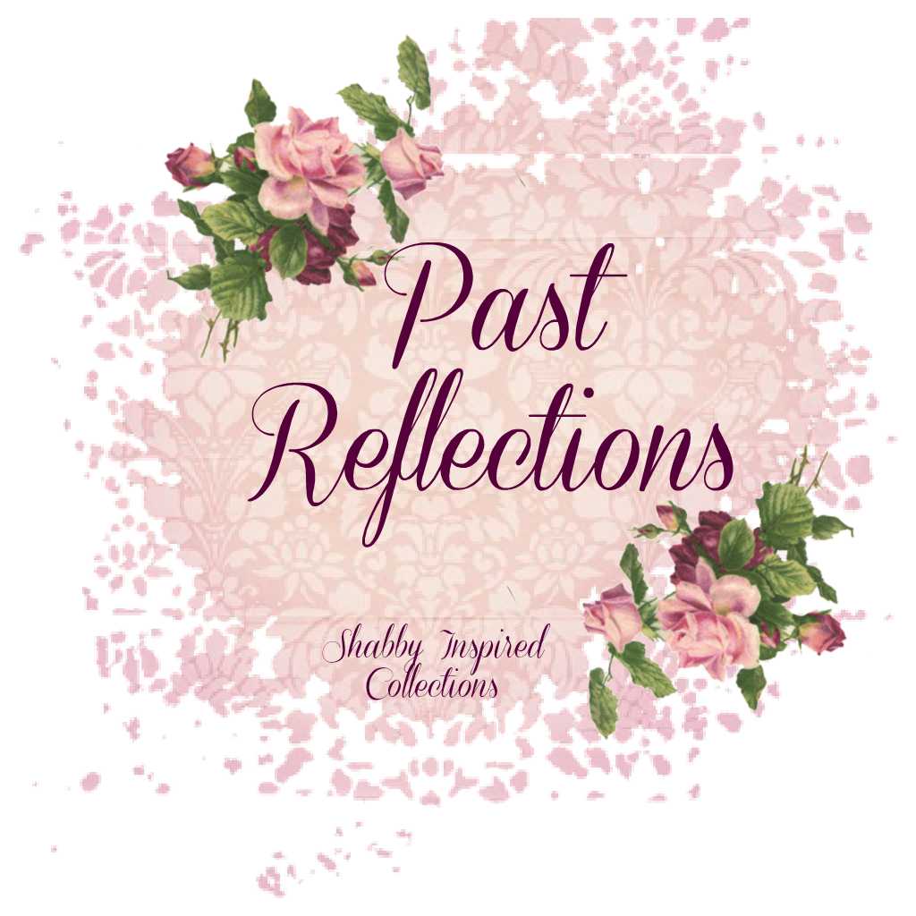 Past Reflections