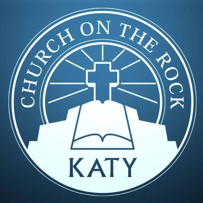 Church on The Rock Katy | Houston TX