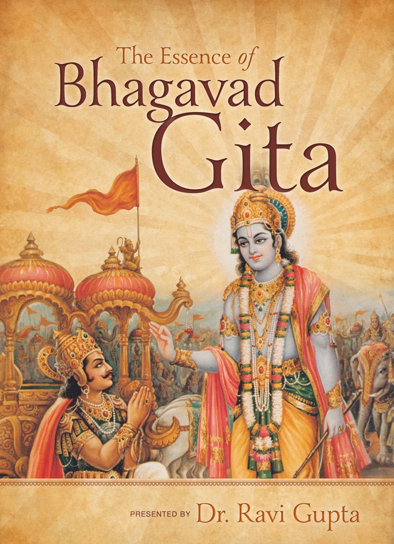 The Essence of the Bhagavad Gita