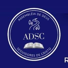 ADSC- Assembléia de Deus Seguidores de Cristo