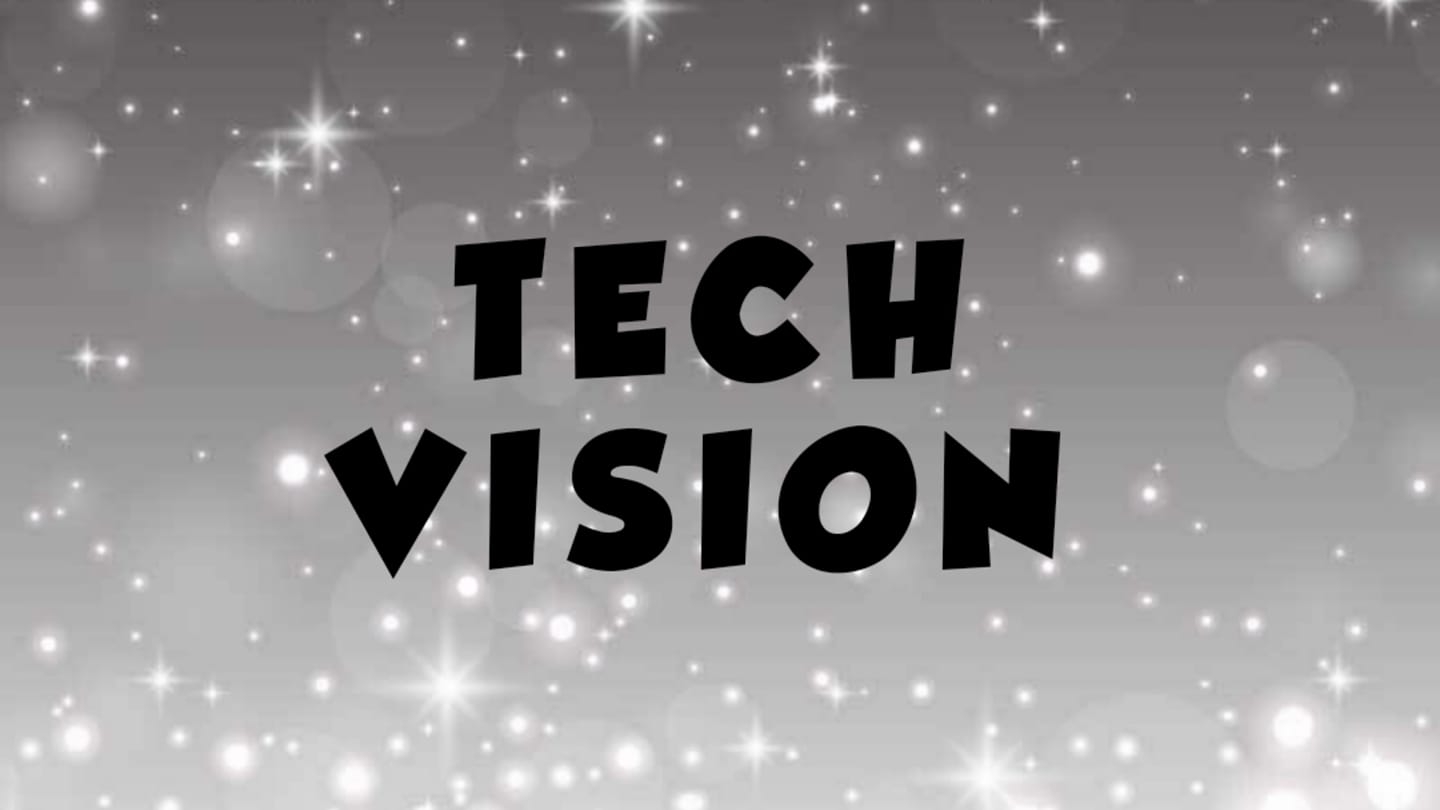 Tech Vision