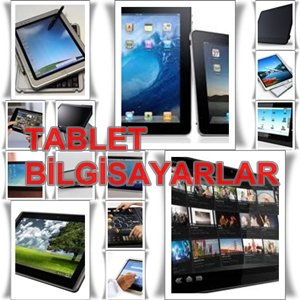 TABLET BİLGİSAYARLAR