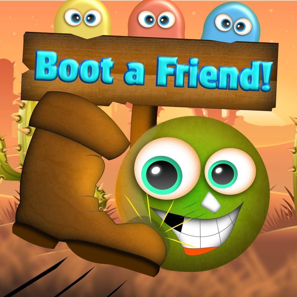 Boot a Friend