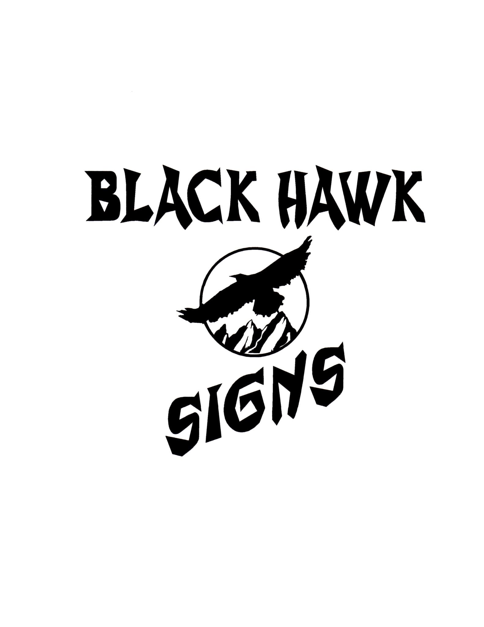 Black Hawk Signs | Gillette WY
