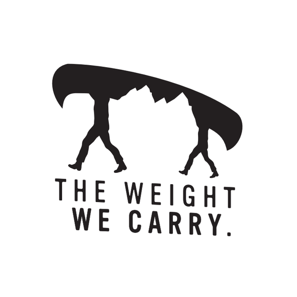 The Weight We Carry