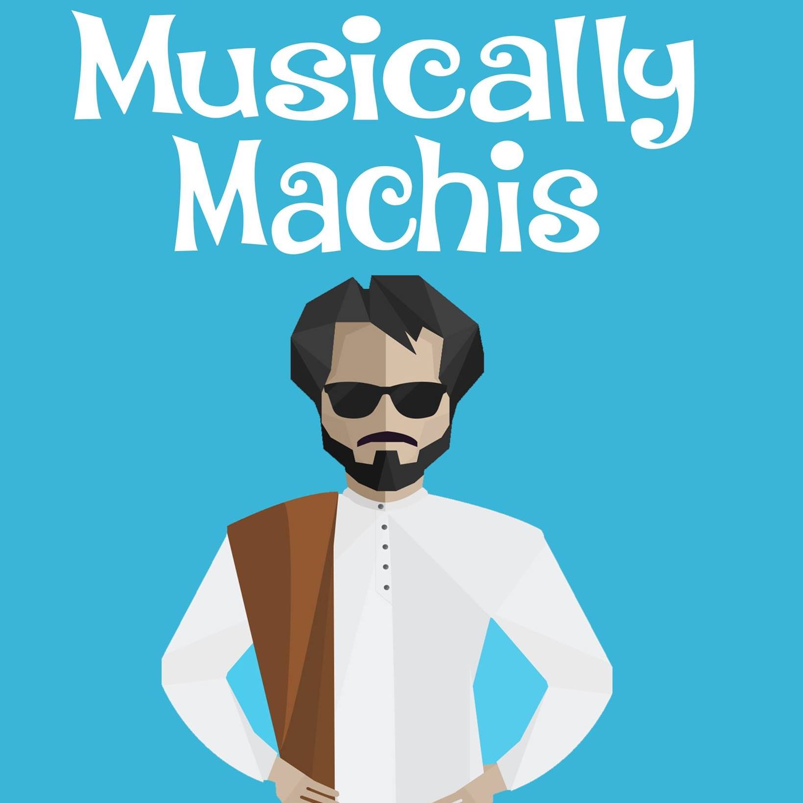 Musically Machis