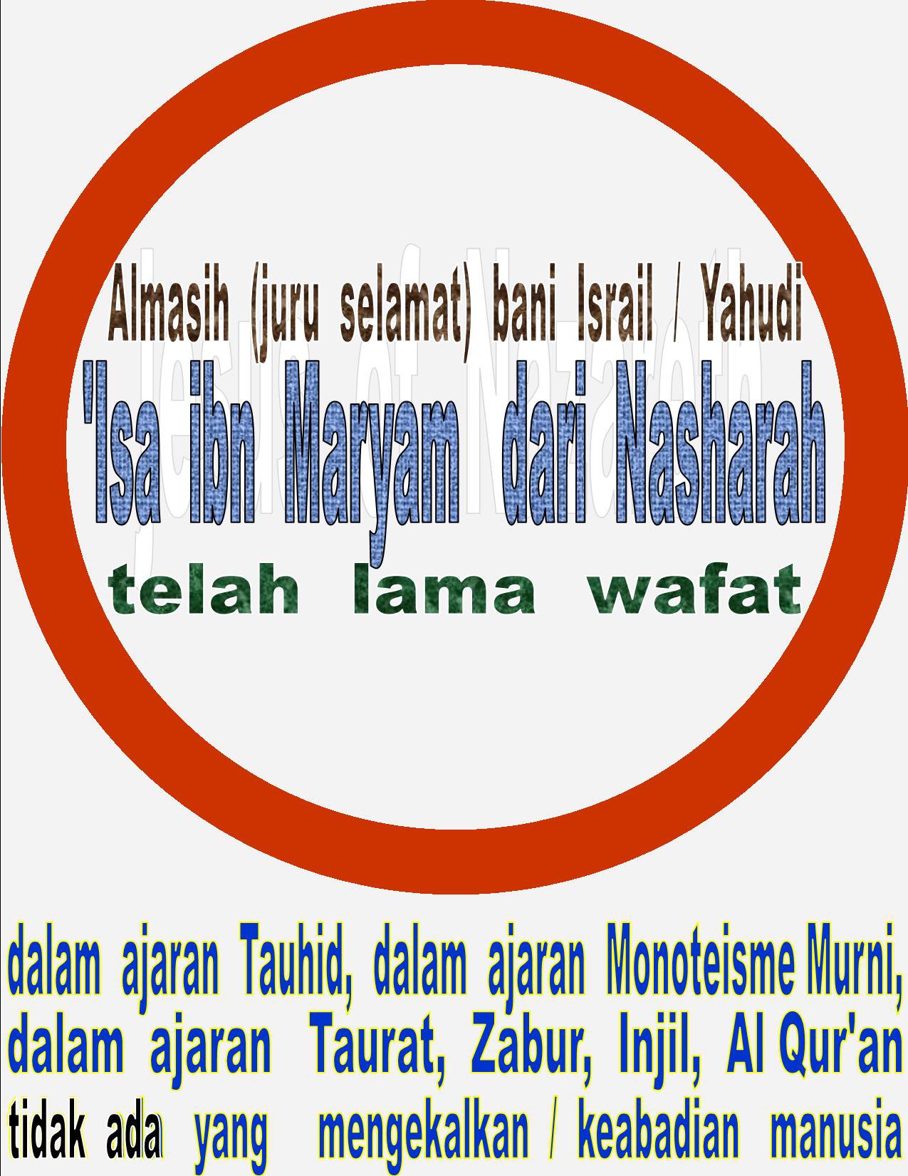 Injil Al-kitab Bible yg Ada di-dunia, Monoteisme-nya Campuran Tidak Murni