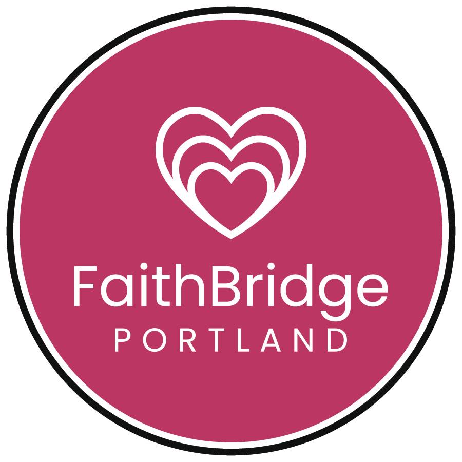 FaithBridge Portland | Portland OR