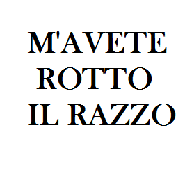 M'avete rotto il razzo