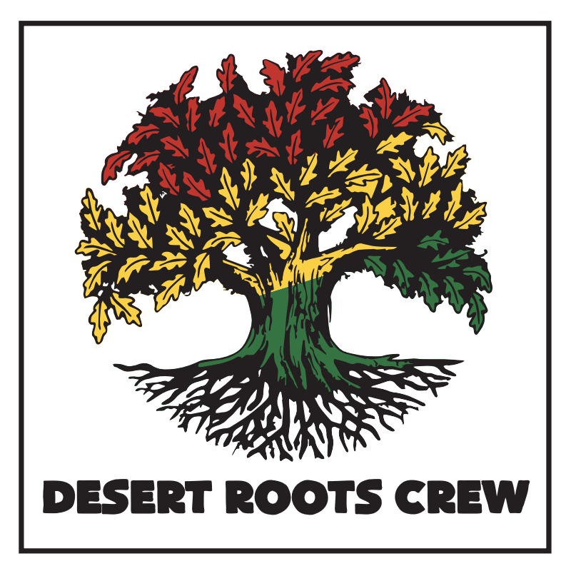 Desert Roots Crew