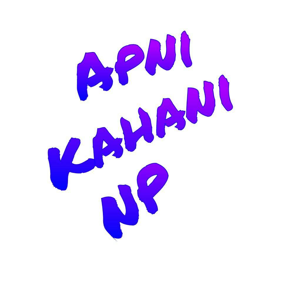 Apni Kahani NP