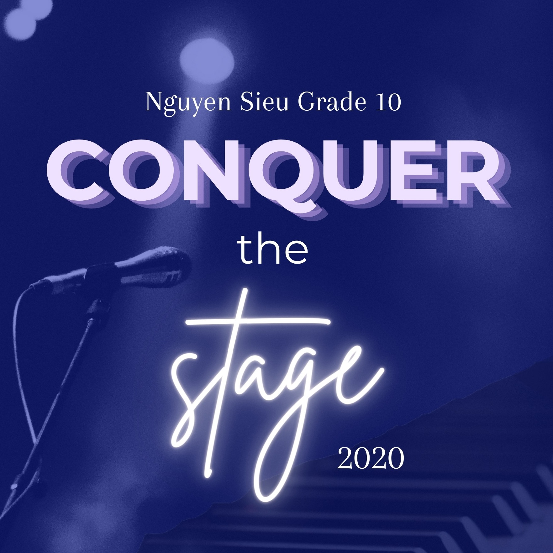 Conquer the Stage 2020