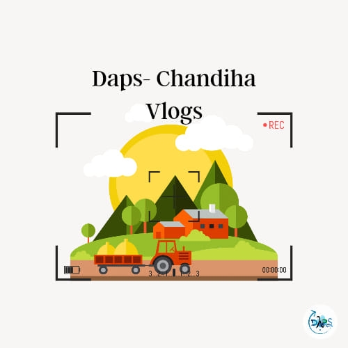Daps- Chandiha Vlogs
