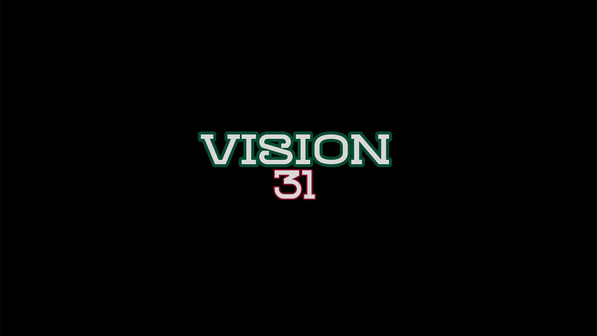 Vision 31