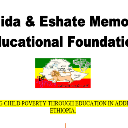 Engida & Eshate Memorial Educational Foundation | Addis Ababa