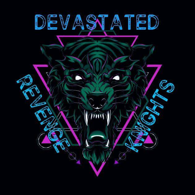 Devastated Revenge Knights