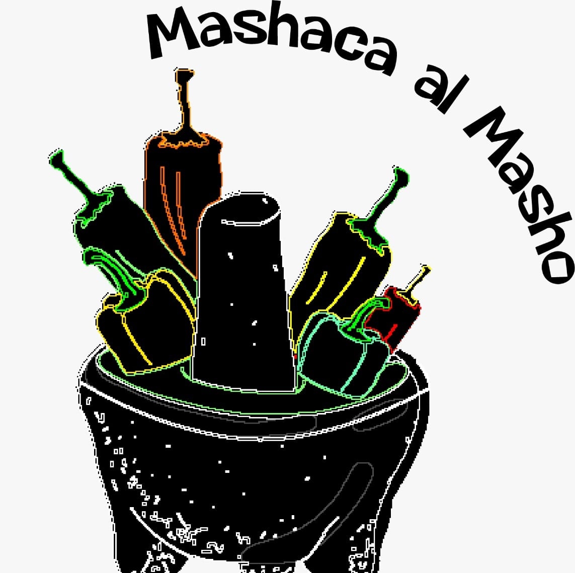 Mashaca al Masho - Ciudad Juárez