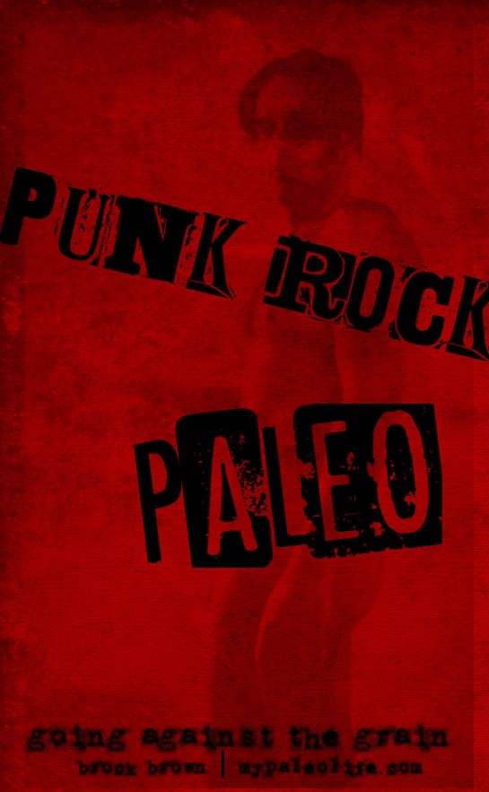 Punk Rock Paleo Cookbook